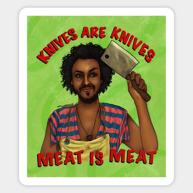 Knives are Knives, Meat is Meat Sticker by IntraSomnium